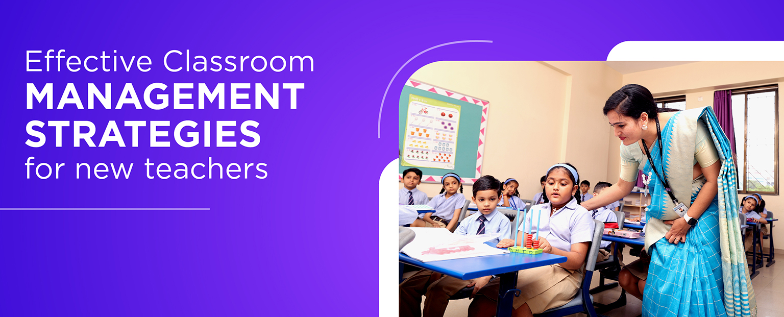 Effective Classroom Management Strategies For New Teachers