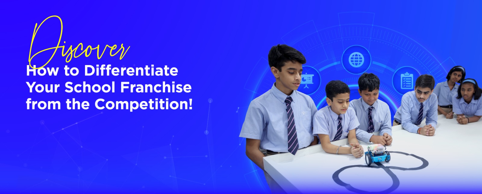 Discover How to Differentiate Your School Franchise from the Competition