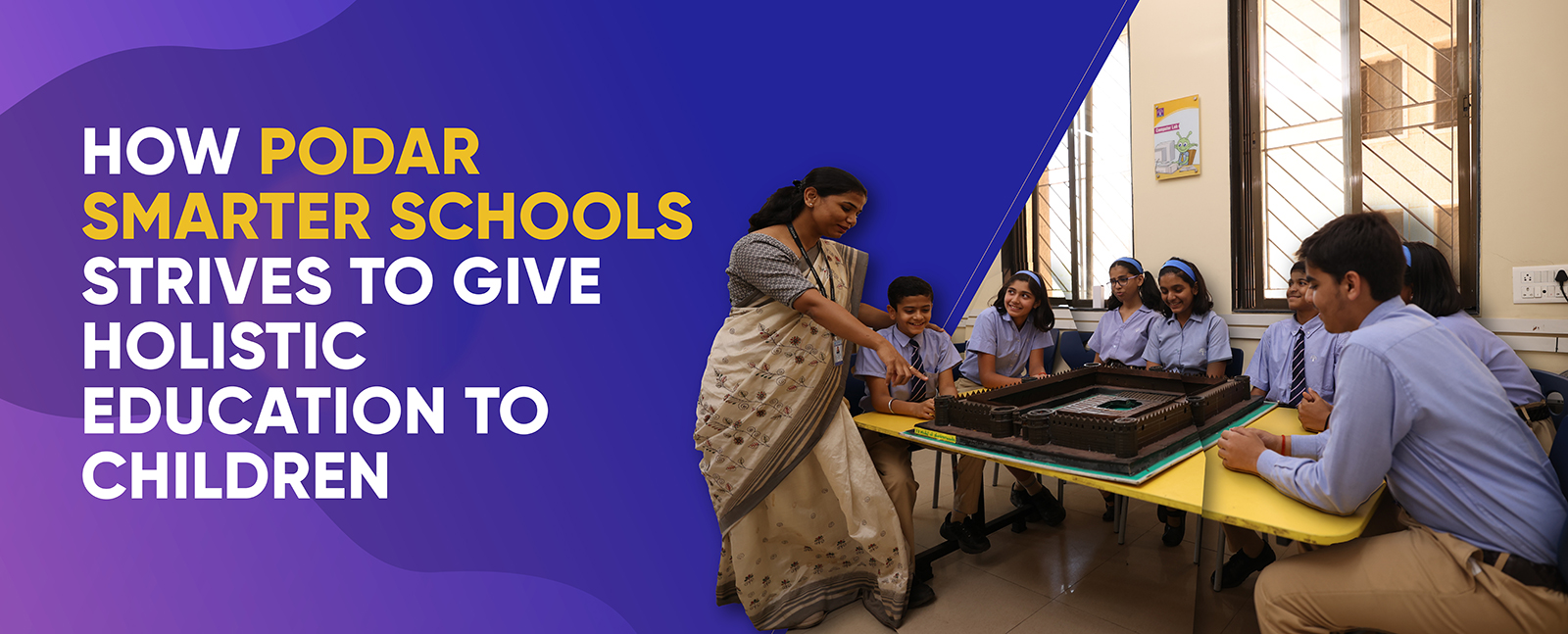 How Podar Smarter Schools Strives to Give Holistic Education to Children