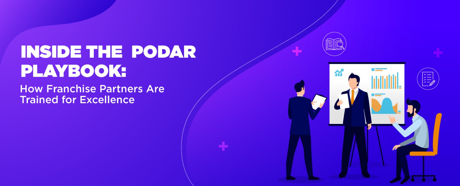 Inside the Podar Playbook: How Franchise Partners Are Trained for Excellence