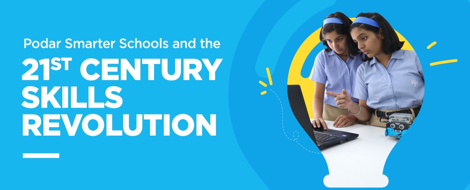 Podar Smarter Schools and the 21st Century Skills Revolution